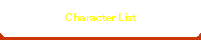 Character List