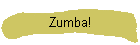 Zumba!