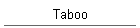 Taboo